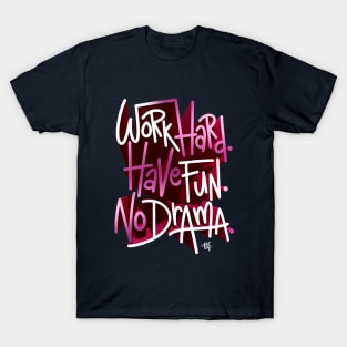 Work Hard! T-Shirt